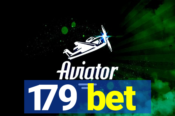 179 bet